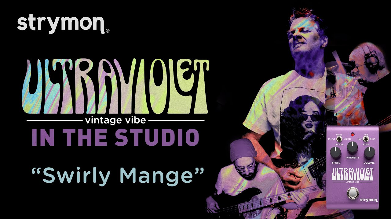 strymonのコンパクトべダル第三弾「UltraViolet」絶品のバンドサウンドでご紹介！